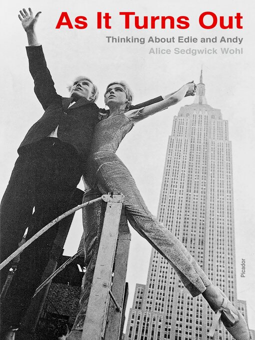 Title details for As It Turns Out by Alice Sedgwick Wohl - Available